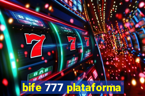 bife 777 plataforma